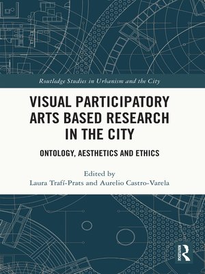 cover image of Visual Participatory Arts Based Research in the City